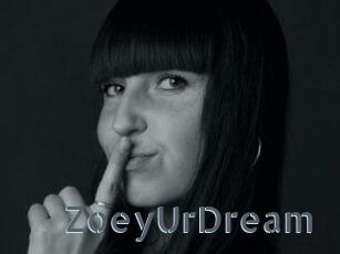 ZoeyUrDream